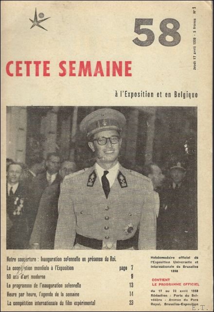 Commissariat g n ral - Exposition Universelle et Internationale de Bruxelles, 1958; Cette semaine   l'exposition et en Belgique (26 fascicules).= complet/all published.