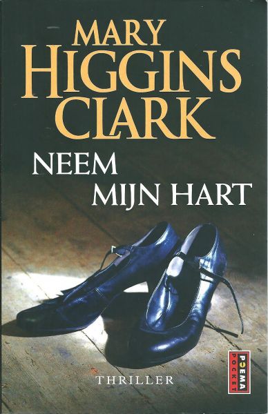 Clark, Mary Higgins - Neem mijn hart