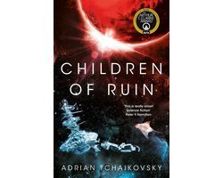 Adrian Tchaikovsky - Children of Ruin The Children of Time Novels