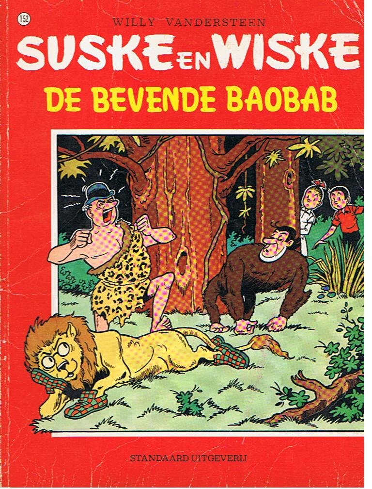 Vandersteen, Willy - Suske en Wiske 152 -  De bevende baobab