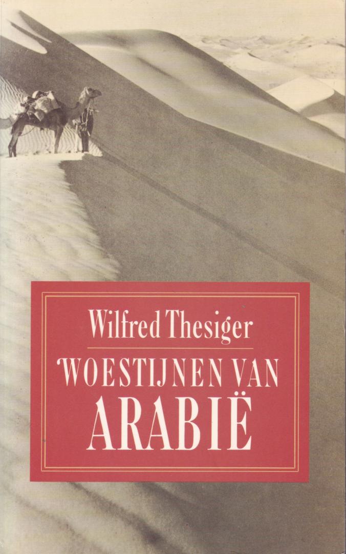 Thesiger, Wilfred (ds1363) - Woestijnen van Arabie