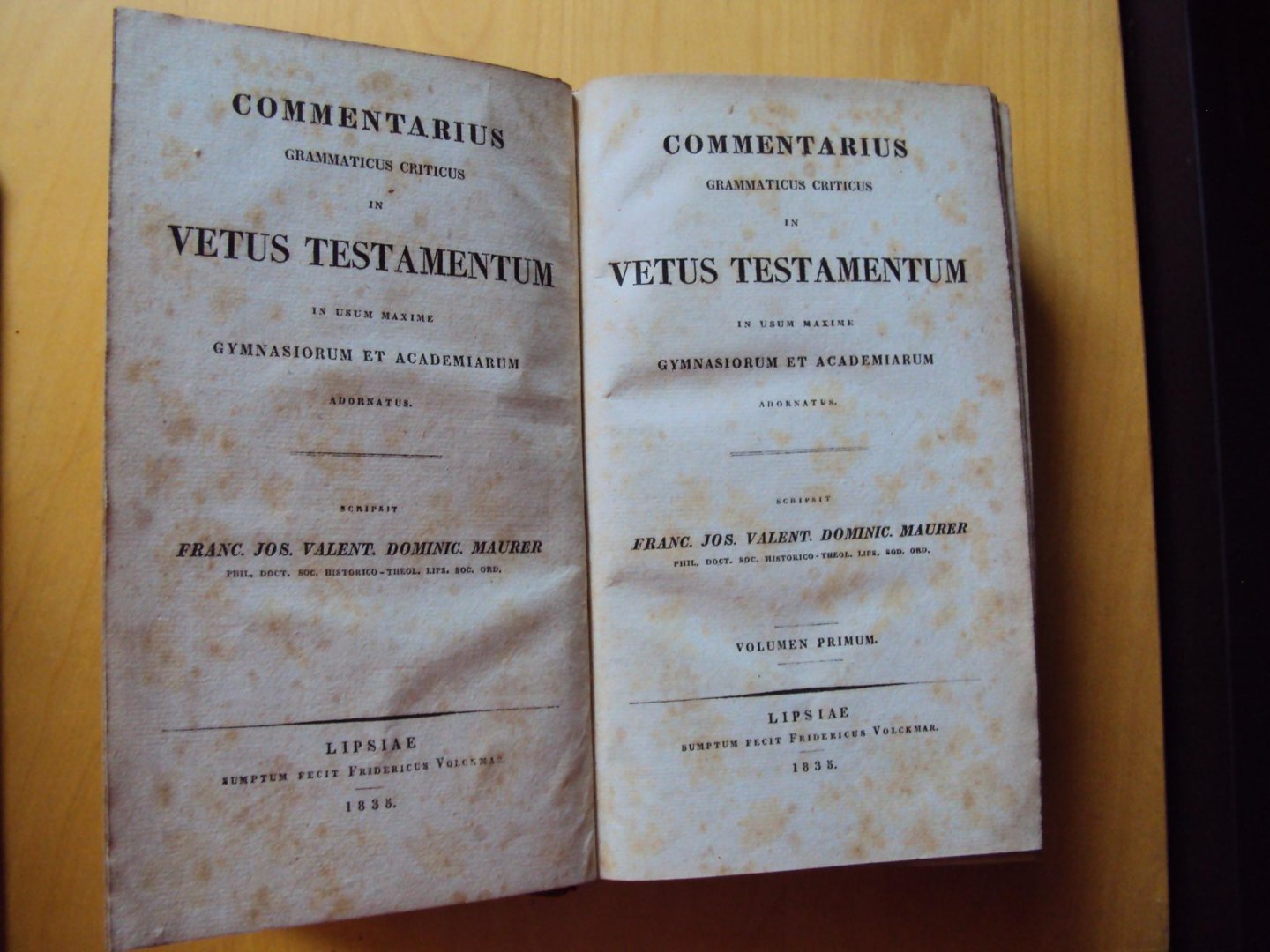 Maurer, Franc. Jos. Valent. Dominic., - Commentarius Grammaticus Criticus in Vetus Testamentum in usum maxime gymnasiorum et academiarum adornatus.Volumen primum