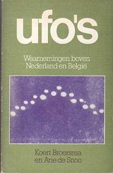 UFO's - waarnemingen boven Nederland en België