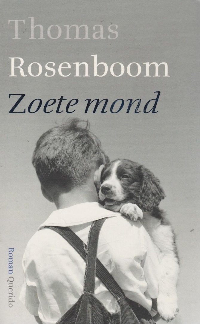 Rosenboom,Thomas - Zoete mond