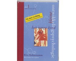 Dolph Kohnstamm - Kleine ontwikkelingspsychologie I Het jonge kind