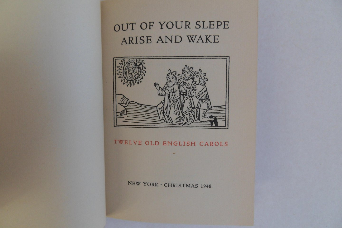 Salomon, George (edited and designed by). - Out of Your Slepe Arise and Wake. - Twelve Old English Carols.