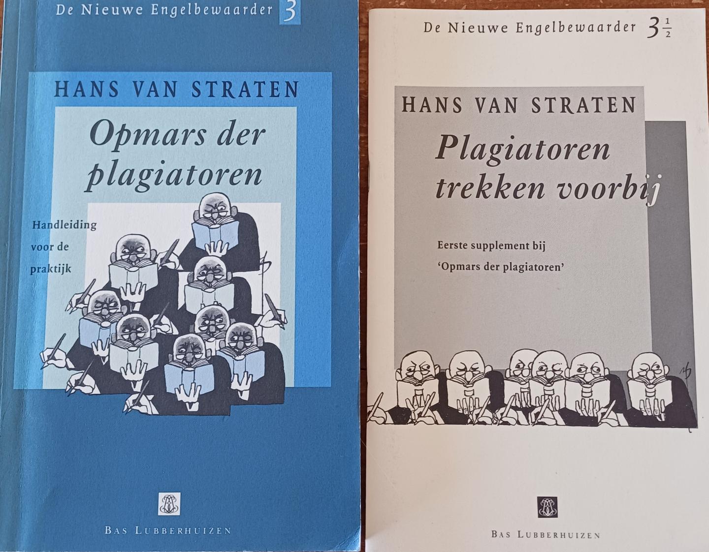 Straten, Hans van - Opmars der plagiatoren. Handleiding voor de praktijk + Eerste supplement