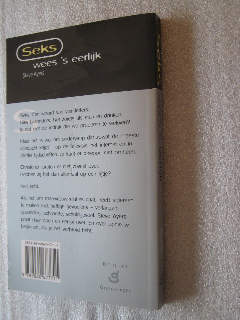 Ayers, Steve - Seks, wees 's eerlijk