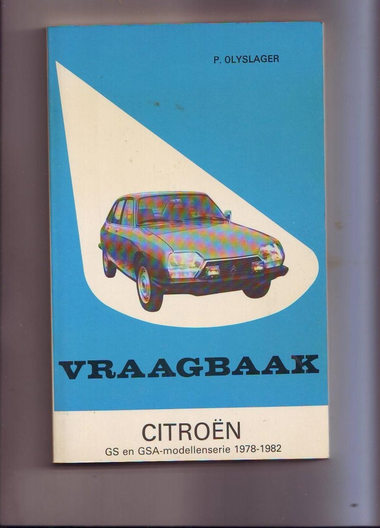 Olyslager, P - Citroën GS en GSA 1978-1982