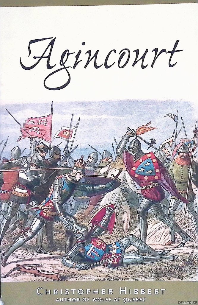 Hibbert, Christopher - Agincourt