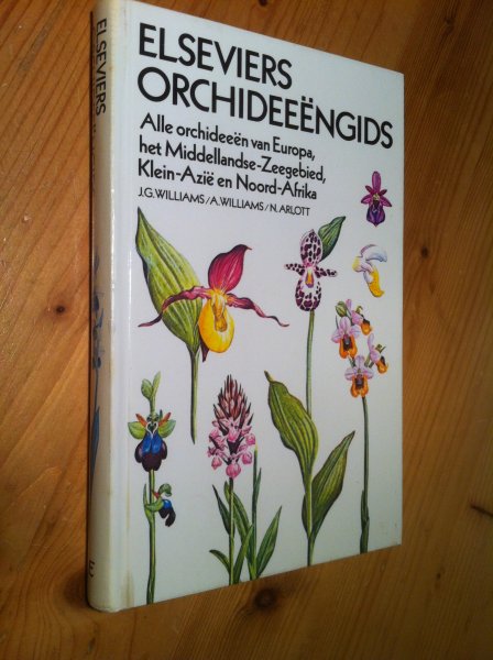 Williams, JG/A & N Arlott - Elseviers Orchideeëngids
