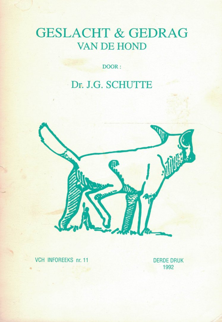 Schutte, Dr. J.G. - Geslacht & Gedrag van de Hond