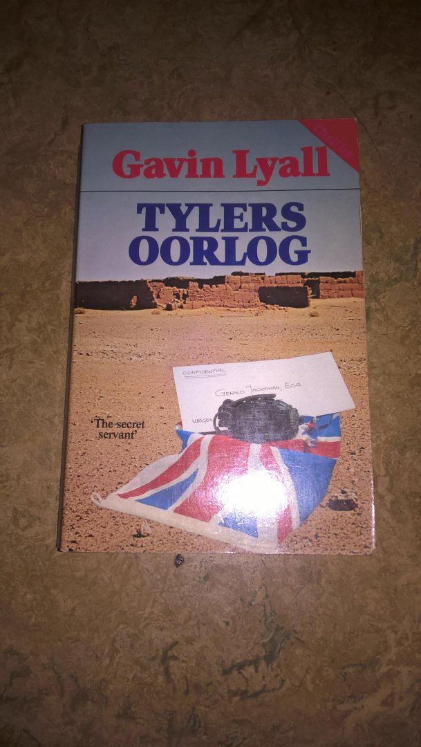 Lyall, Gavin - Tylers oorlog