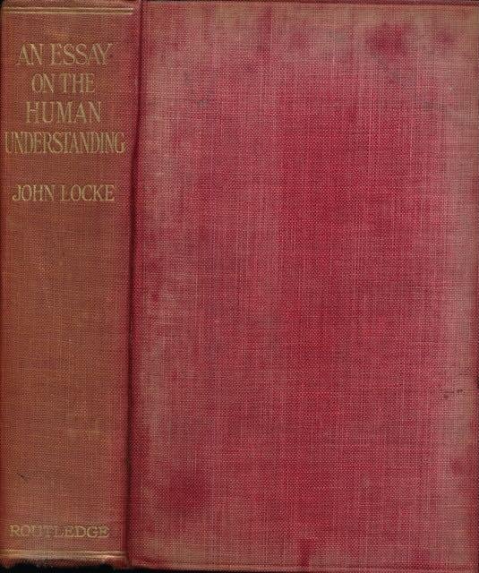 Locke, John - An Essay Concerning Human Understanding