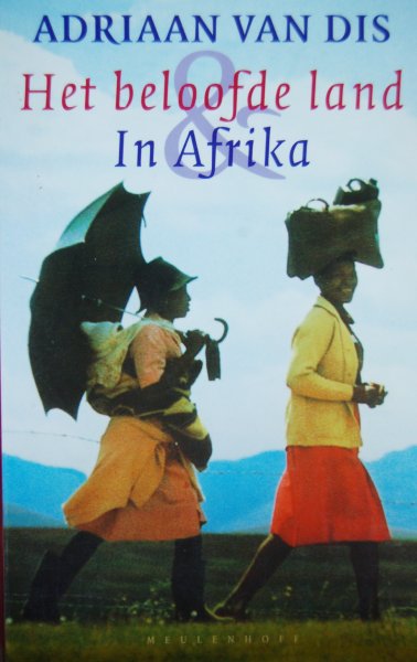 Dis, Adriaan van - Het beloofde land in Afrika