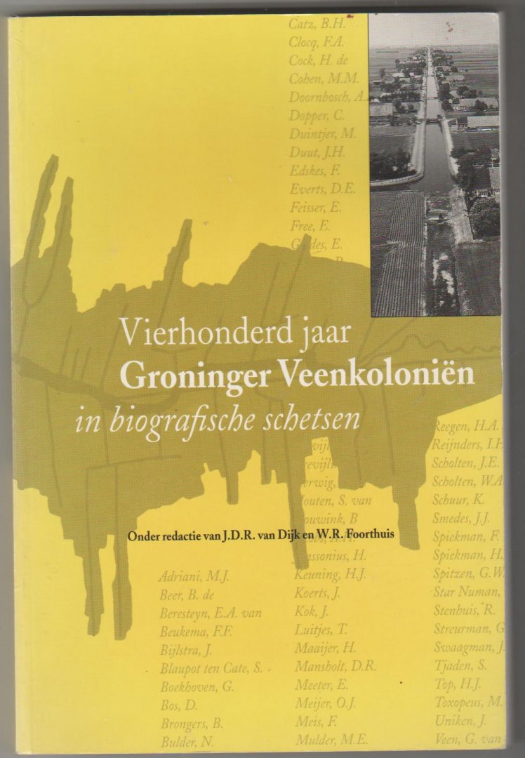 Dijk,J.D.R.van - vierhonderd jaar Groninger veenkoloniën