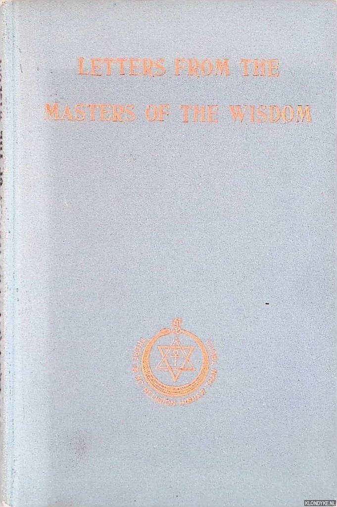 Besant, Annie - Letters From the Masters of the Wisdom 1881-1888