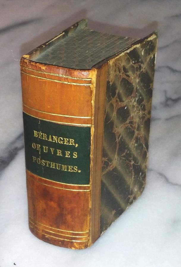 Béranger. P.J. de - Oeuvres postumes de Béranger, Dernières chansons, Ma biographie