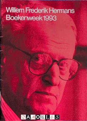 Willem Frederik Hermans - Willem Frederik Hermans Boekenweek 1993