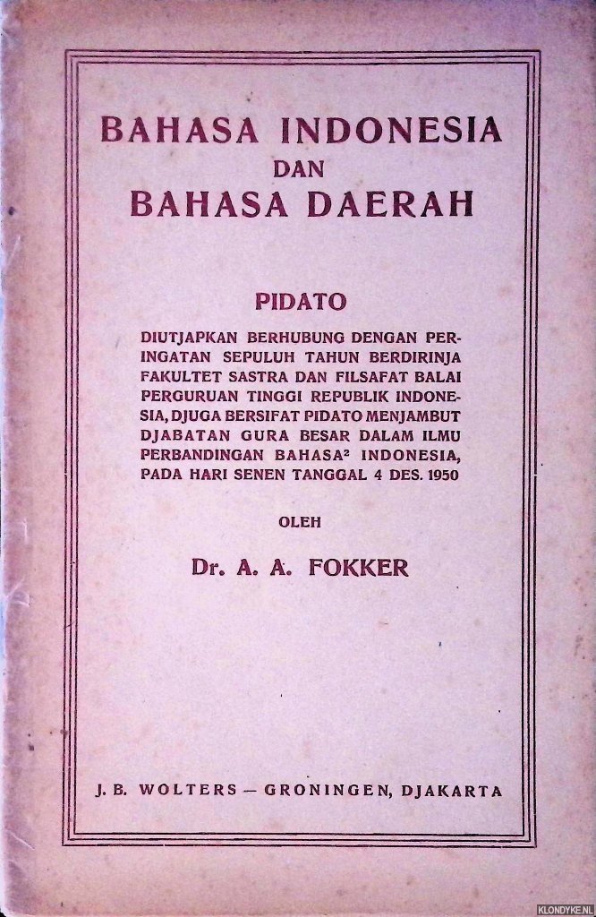 Fokker, Dr. A.A. - Bahasa Indonesia dan Bahasa Daerah: Pidato