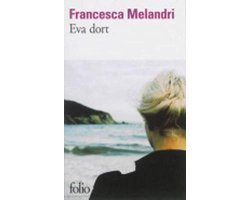 Francesca Melandri - Eva dort