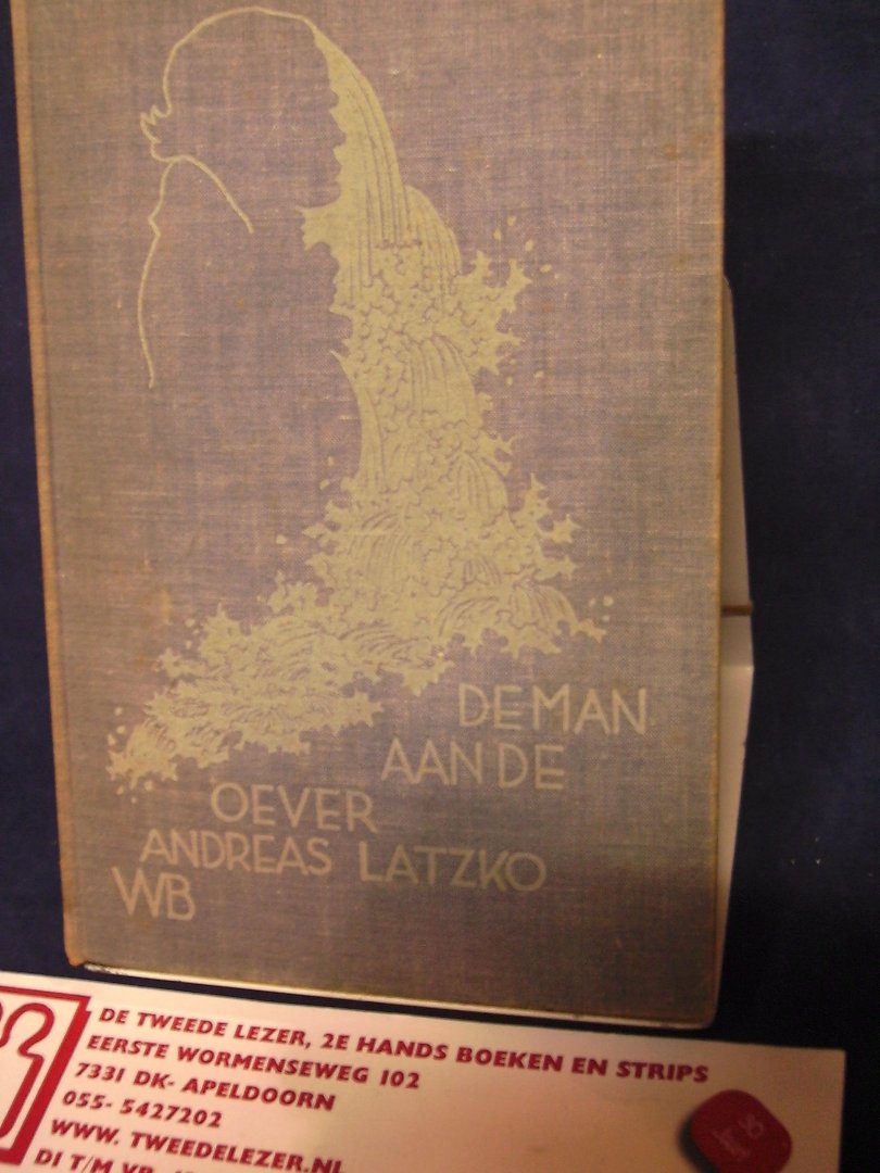 Latzko, Andreas - De man aan de oever (Der Mann am Ufer), 1e, 2e en 3e boek