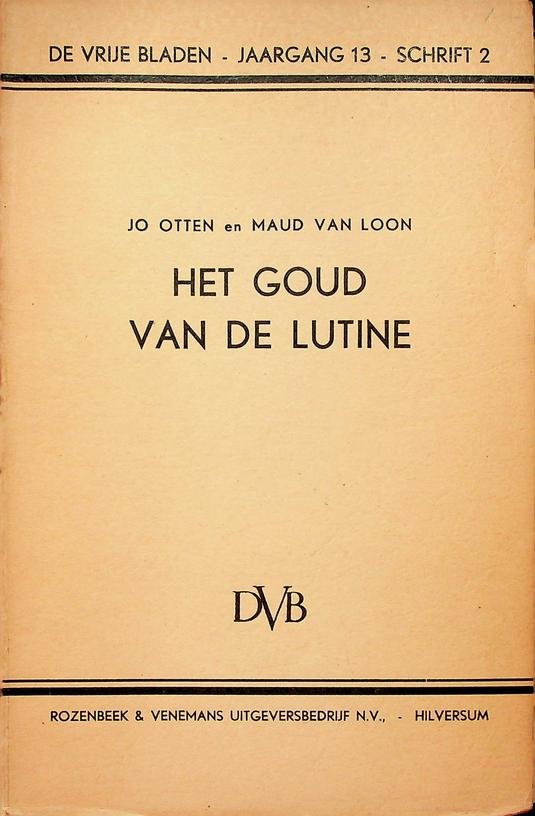 Otten, Jo / Maud van Loon - Het goud van de Lutine. Film-scenario