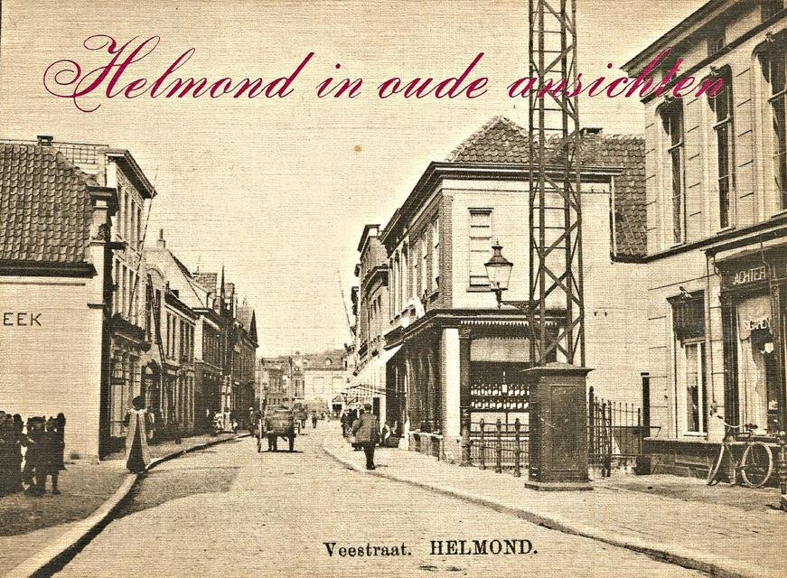 Verschueren, J.M.Th. - Helmond in oude ansichten