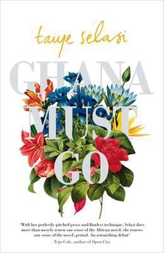 Selasi, Taiye - Ghana Must Go