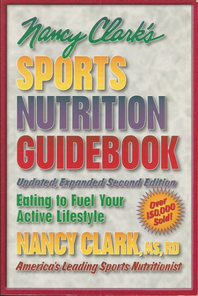 Clark, Nancy - Sports Nutrition Guidebook