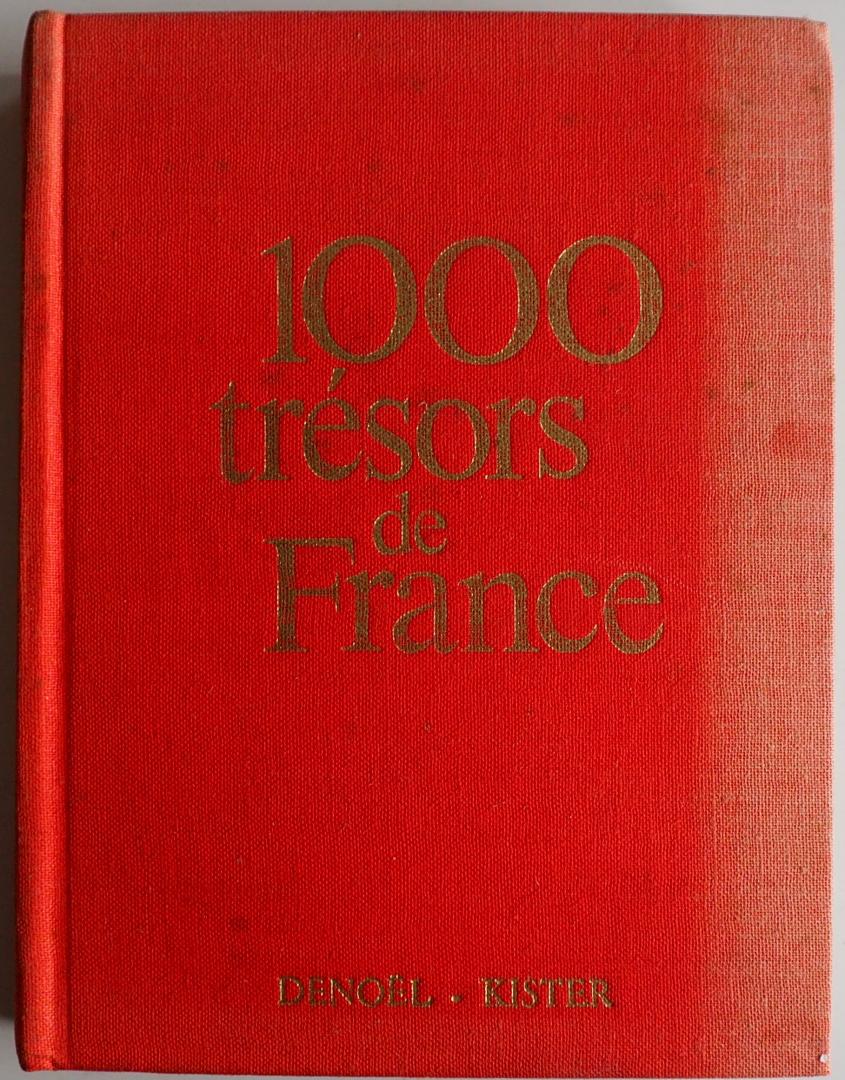 Cabanne Pierre, Bernet Daniel, Ballif Noël illusration  Feuillie Jean photographies - 1000 tresors de France Encyclopedie de poche