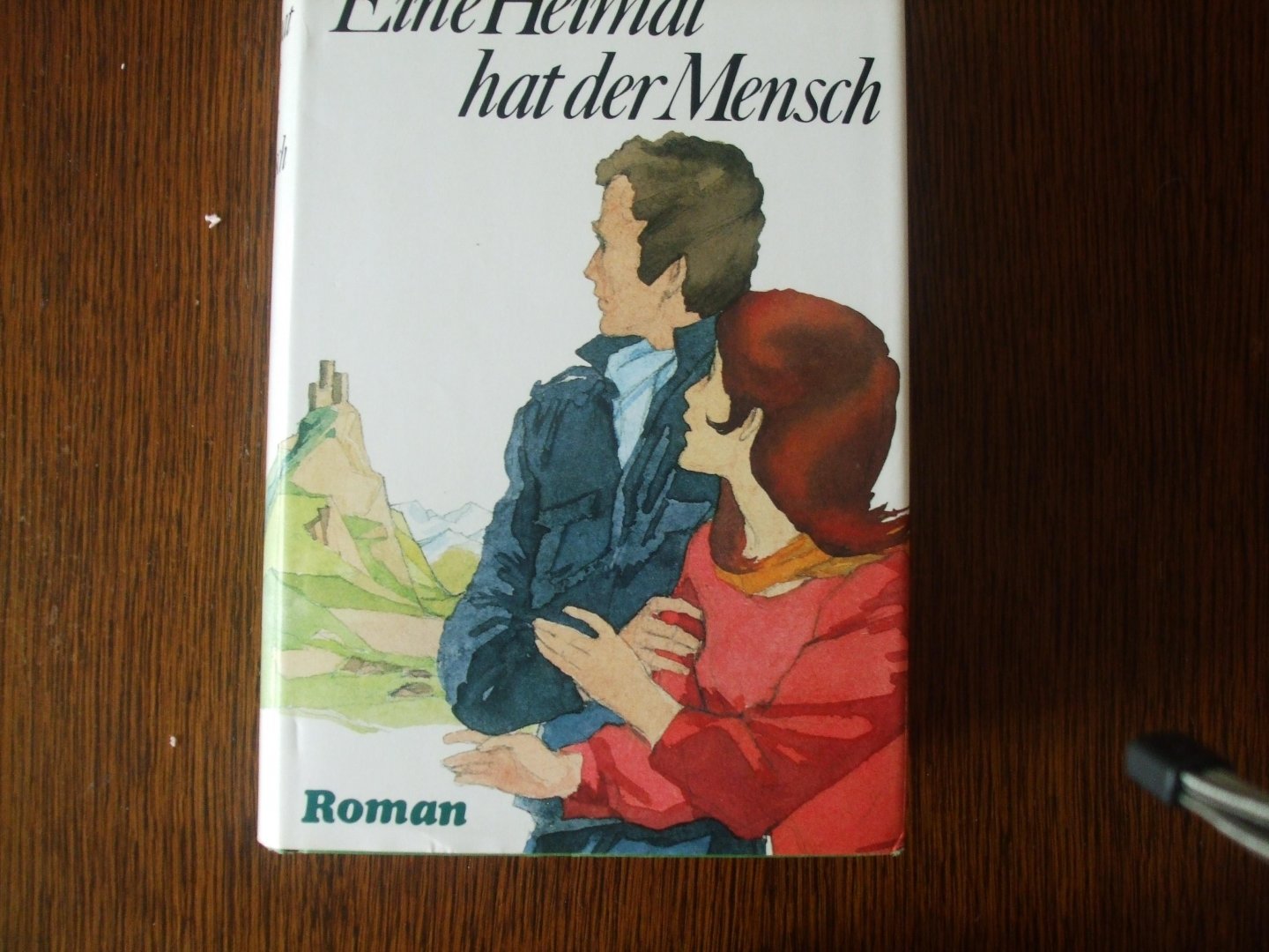 Utta Danella - Eine Heimat hat der Mensch
