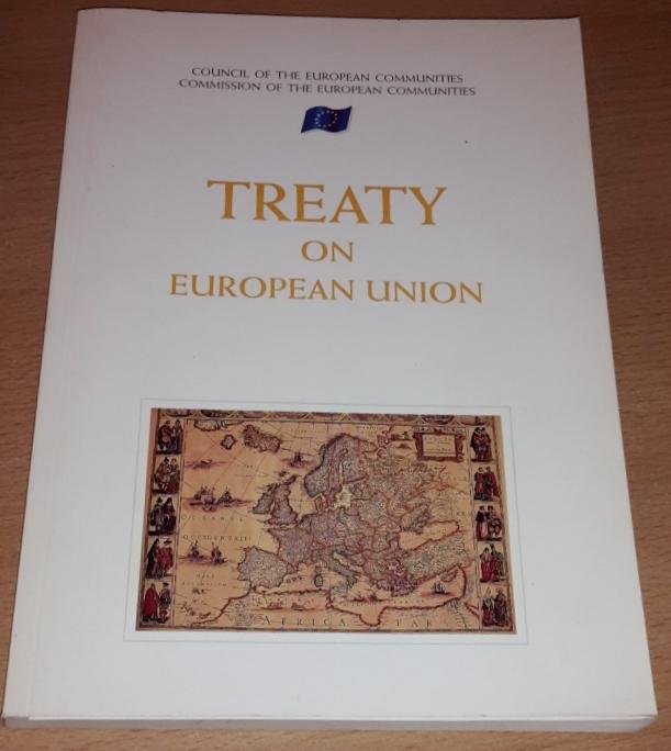  - Treaty On European Union
