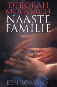 Moggach, Deborah - Naaste familie