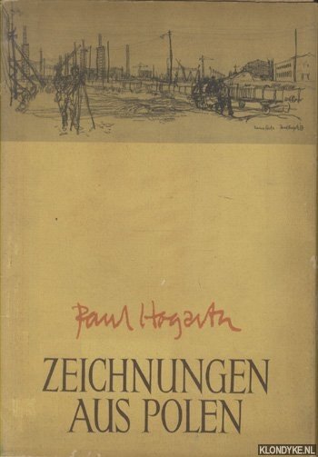Hogarth, Paul & Ignacy Witz - Zeichnungen aus Polen