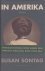 Sontag, Susan - In Amerika
