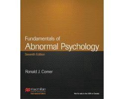 Ronald J. Comer - Fundamentals of Abnormal Psychology