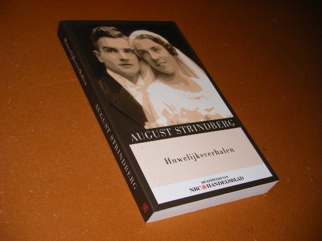 Strindberg, August. - Huwelijksverhalen.