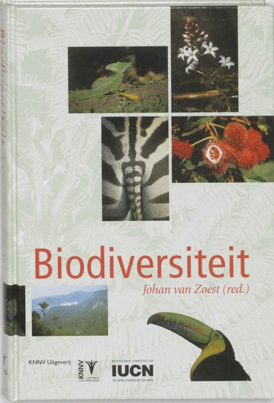 Zoest, John van (red.) - Biodiversiteit