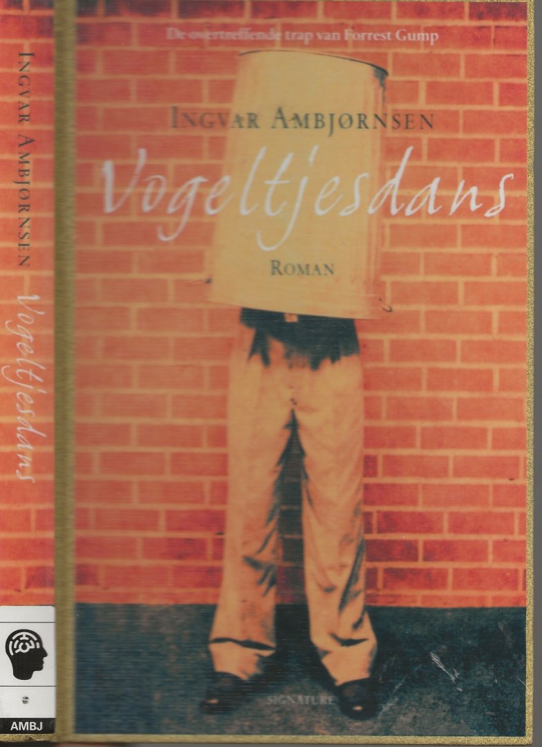 Ambjornsen, Ingvar  Vertaald door Paula  Stevens  Omslagontwerp Wil Immink . - Vogeltjesdans