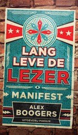 Lang leve de lezer - Manifest