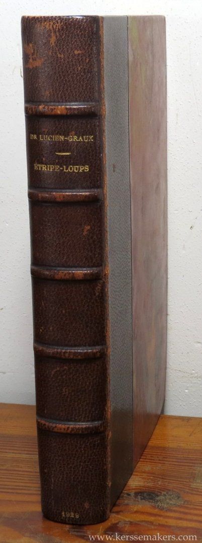 LUCIEN-GRAUX. - Etripe - Loups. Roman d'aventures.
