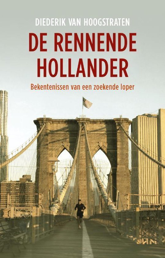 Hoogstraten, Diederik van - De Rennende Hollander