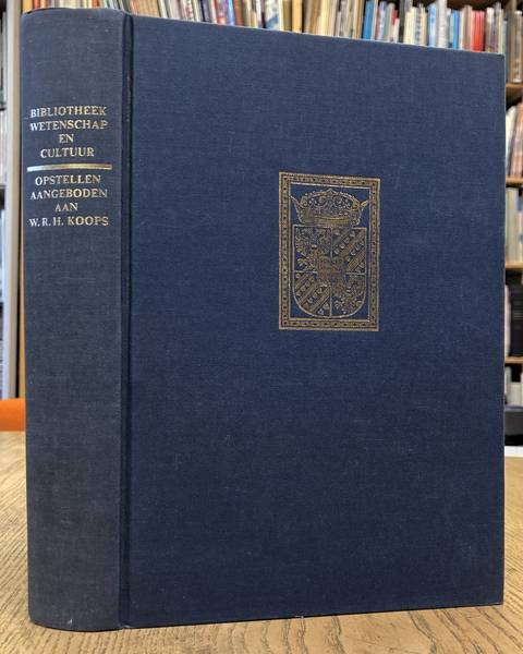 KOOPS, W.R.H. - L.J. ENGELS, ET AL. - Bibliotheek, wetenschap en cultuur. Opstellen aangeboden aan mr. W.R.H. Koops bij zijn afscheid als bibliothecaris der Rijksuniversiteit te Groningen.
