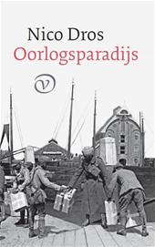 Dros, Nico - Oorlogsparadijs