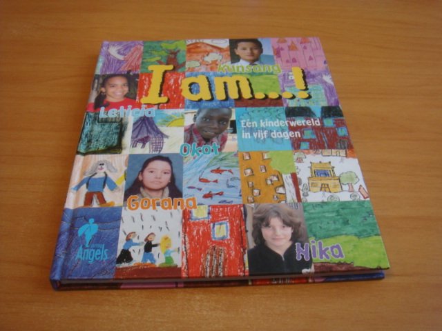 Pape, Aldo de - I Am...! - Een kinderwereld in vijf dagen