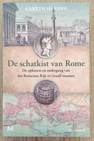 HARNEY, GARETH. - De schatkist van Rome. De opkomst en ondergang van het Romeinse Rijk in twaalf munten.