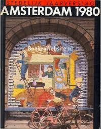 Werkman, Evert, - Stedelijk jaarverslag Amsterdam 1980