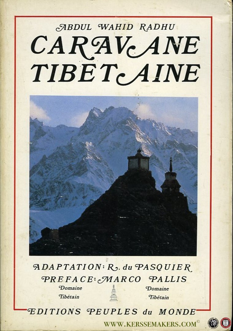 RADHU, Abdul Wahid - Caravane Tibetaine