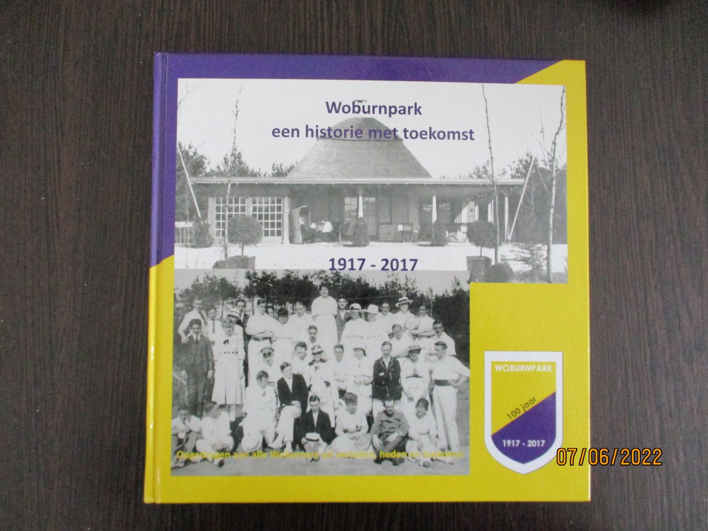 Frank Kouwe - Woburnpark - een historie met toekomst 1917-2017 Vught